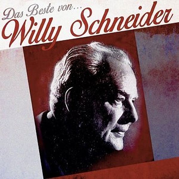Das Beste Von..., Willy Schneider