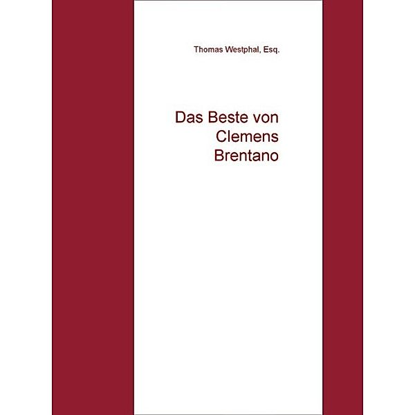 Das Beste von Clemens Brentano