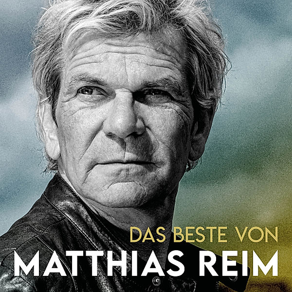 Das Beste von Matthias Reim, Matthias Reim