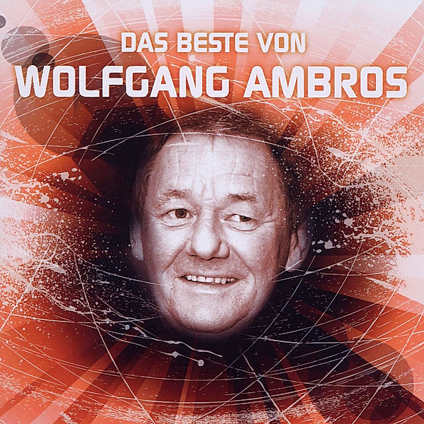 Das Beste von Wolfgang Ambros, Wolfgang Ambros