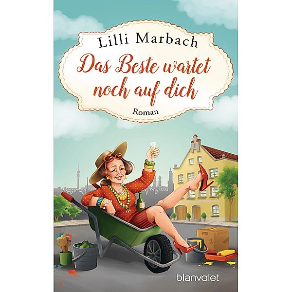 Das Beste wartet noch auf dich, Lilli Marbach