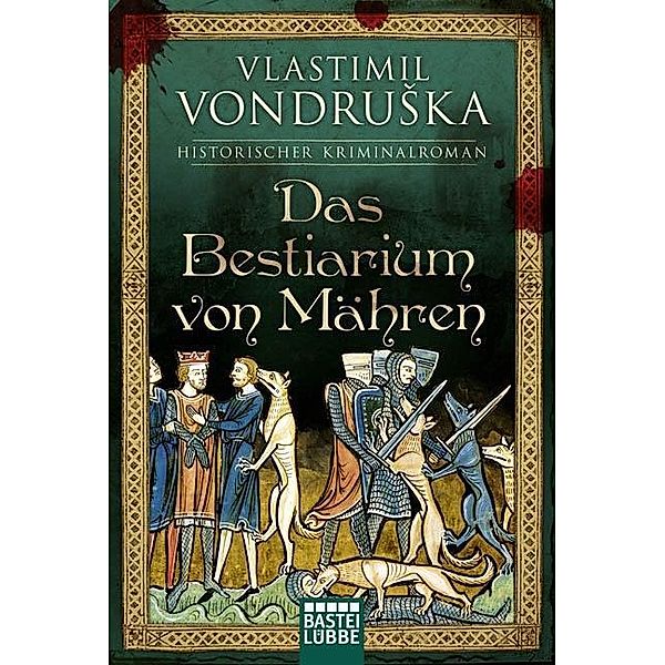 Das Bestiarium von Mähren / Ritter Ulrich von Kulm Bd.3, Vlastimil Vondruska