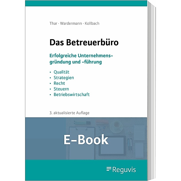Das Betreuerbüro (E-Book), Klaus Kollbach, Jürgen Thar, Barbara Wardermann