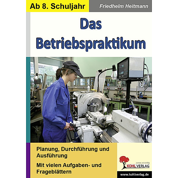 Das Betriebspraktikum, Friedhelm Heitmann