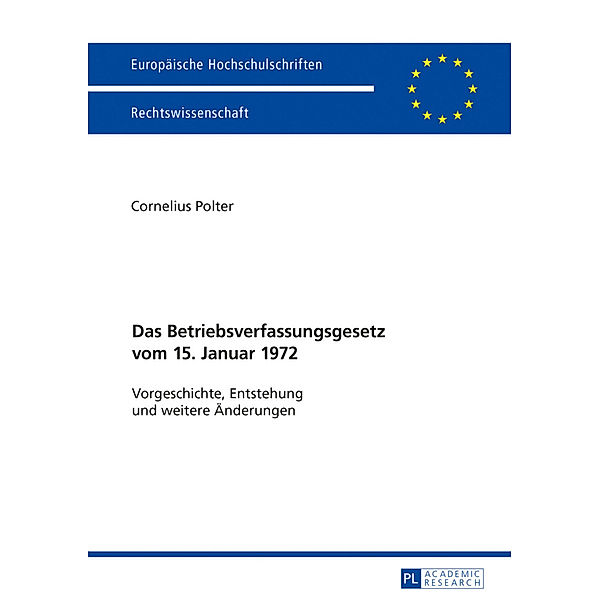 Das Betriebsverfassungsgesetz vom 15. Januar 1972, Cornelius Polter