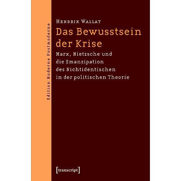 Das Bewusstsein der Krise, Hendrik Wallat