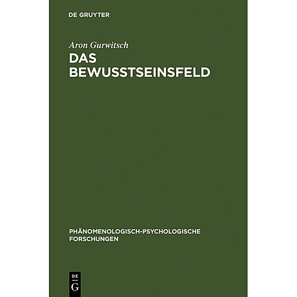 Das Bewußtseinsfeld, Aron Gurwitsch