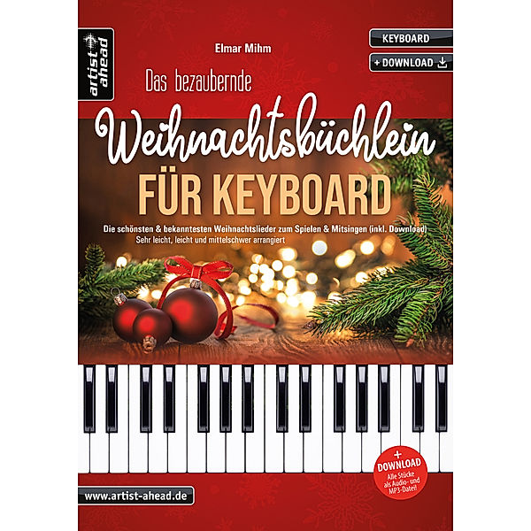 Das bezaubernde Weihnachtsbüchlein für Keyboard, Elmar Mihm