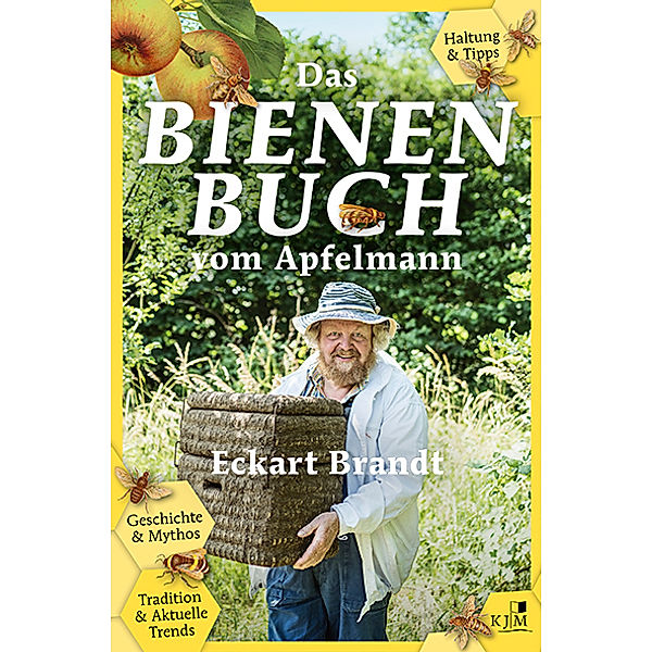 Das Bienenbuch vom Apfelmann, Eckart Brandt