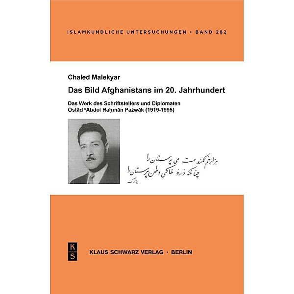 Das Bild Afghanistans im 20. Jahrhundert, Chaled Malekyar