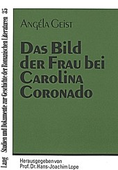 Das Bild der Frau bei Carolina Coronado. Angéla Geist, - Buch - Angéla Geist,