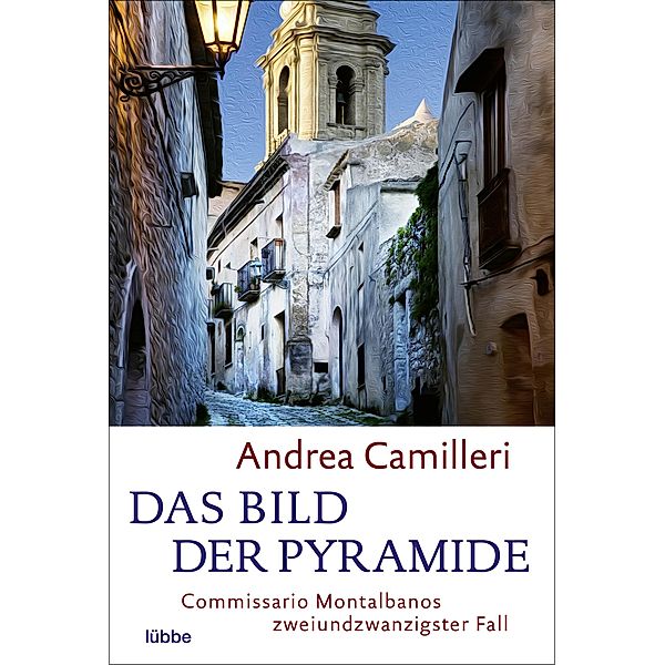 Das Bild der Pyramide / Commissario Montalbano Bd.22, Andrea Camilleri