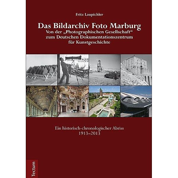 Das Bildarchiv Foto Marburg, Fritz Laupichler