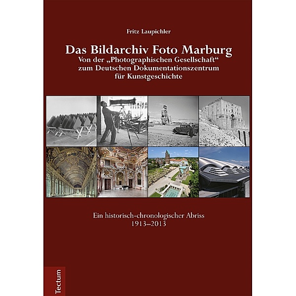 Das Bildarchiv Foto Marburg, Laupichler Fritz