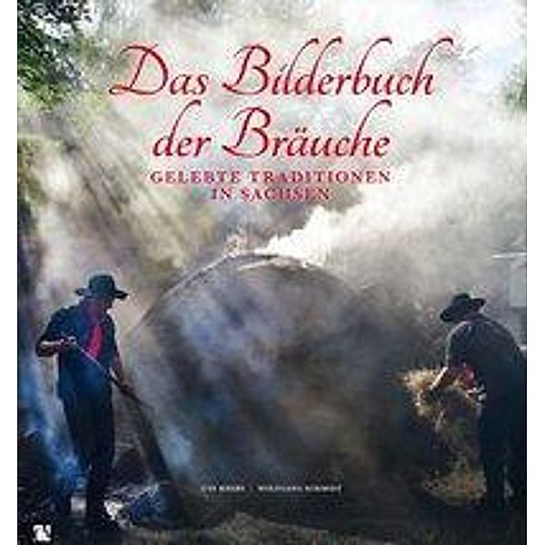 Das Bilderbuch der Bräuche, Ute Krebs, Wolfgang Schmidt