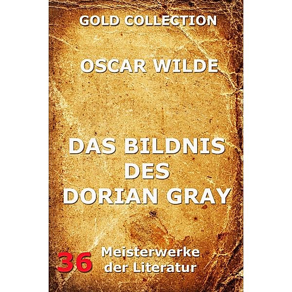 Das Bildnis des Dorian Gray, Oscar Wilde