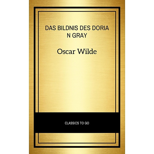 Das Bildnis des Dorian Gray, Oscar Wilde