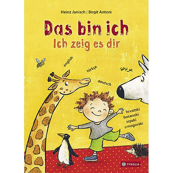 Das bin ich. Ich zeig es dir., Heinz Janisch