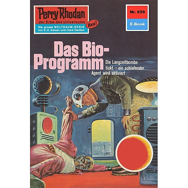 Das Bio-Programm (Heftroman) / Perry Rhodan-Zyklus Das Konzil Bd.659, H. G. Francis