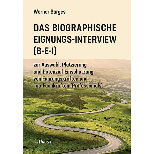 Das Biographische Eignungs-Interview (B-E-I), Werner Sarges