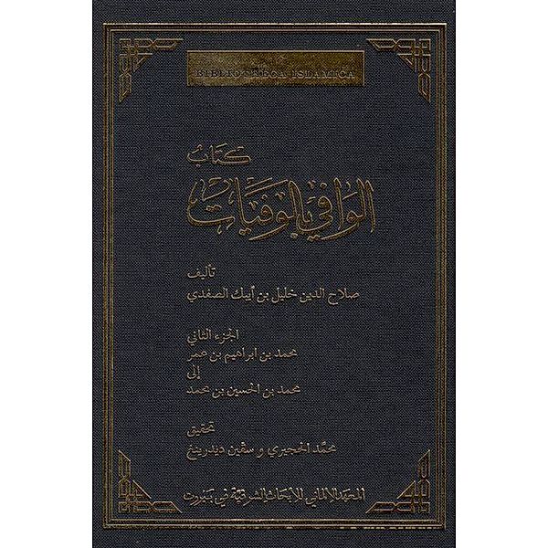 Das biographische Lexikon des Salahaddin  alil ibn Aibak as-Safadi