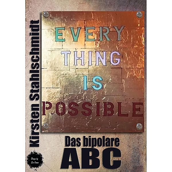 Das bipolare ABC, Kirsten Stahlschmidt