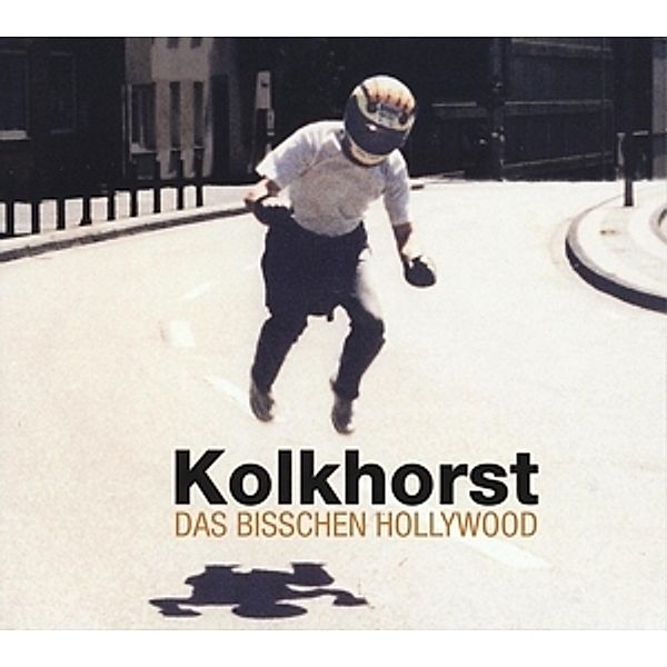 Das Bisschen Hollywood, Kolkhorst