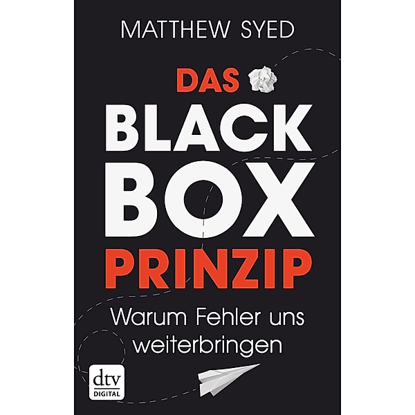 Das Black-Box-Prinzip, Matthew Syed