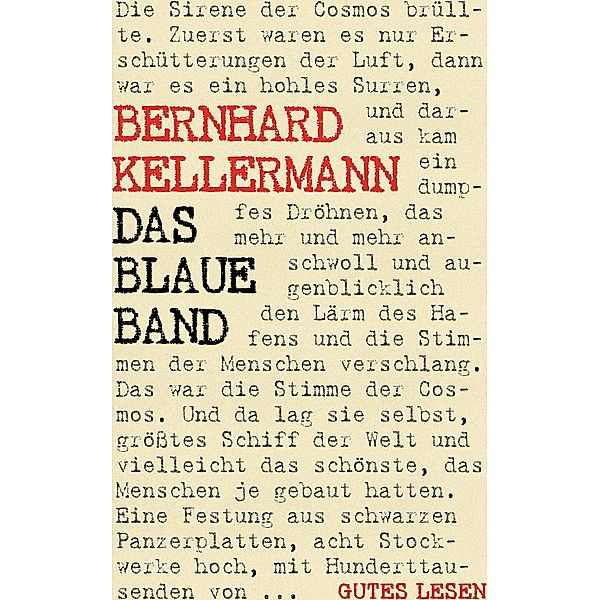 Das Blaue Band, Bernhard Kellermann