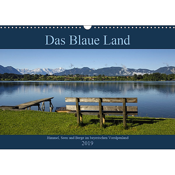 Das Blaue Land - Himmel, Seen und Berge im bayerischen Voralpenland (Wandkalender 2019 DIN A3 quer), Christof Wermter