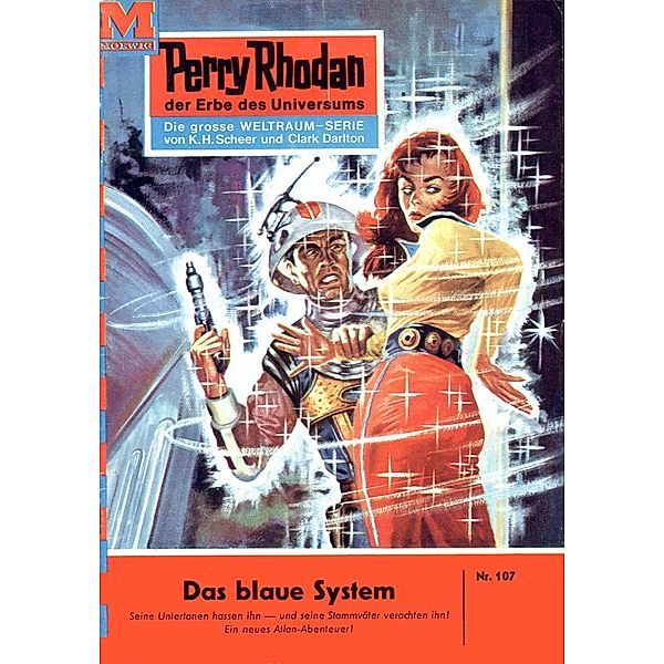 Das blaue System (Heftroman) / Perry Rhodan-Zyklus Die Posbis Bd.107, K. H. Scheer