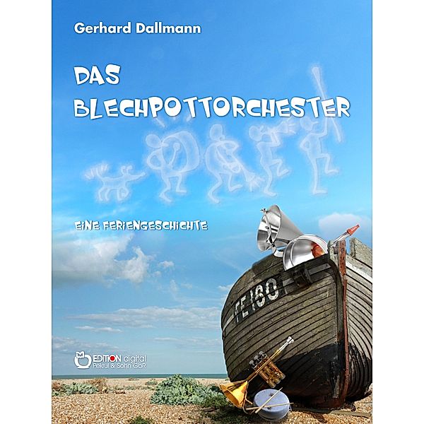 Das Blechpottorchester, Gerhard Dallmann