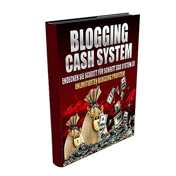 Das Blogging Cash System, Alexander Oldenburger