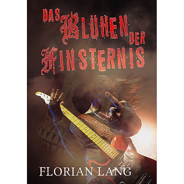 Das Blühen der Finsternis, Florian Lang