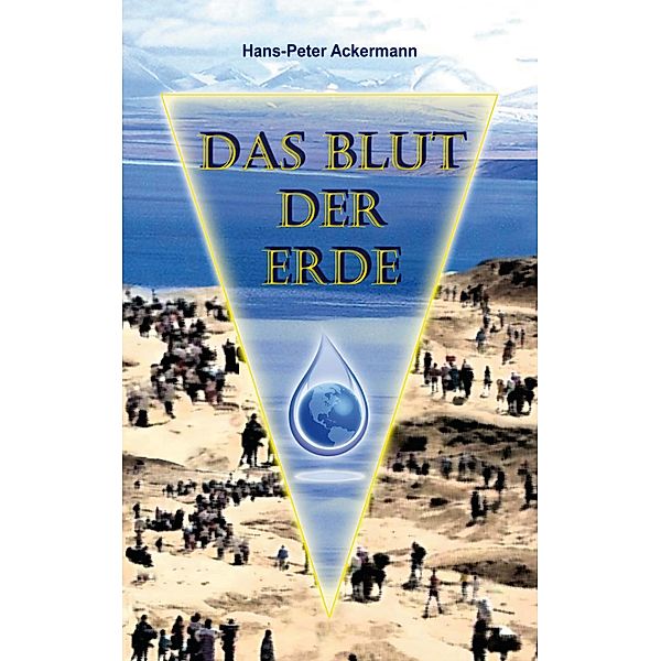 Das Blut der Erde, Hans-Peter Ackermann