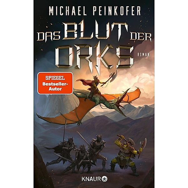 Das Blut der Orks / Orks Bd.7, Michael Peinkofer