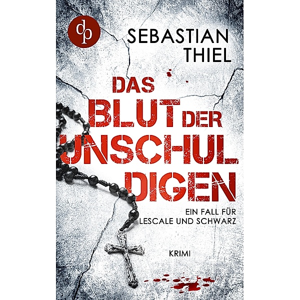 Das Blut der Unschuldigen, Sebastian Thiel