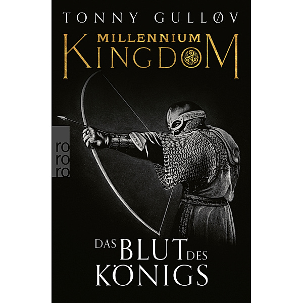 Das Blut des Königs / Millennium Kingdom Bd.2, Tonny Gulløv