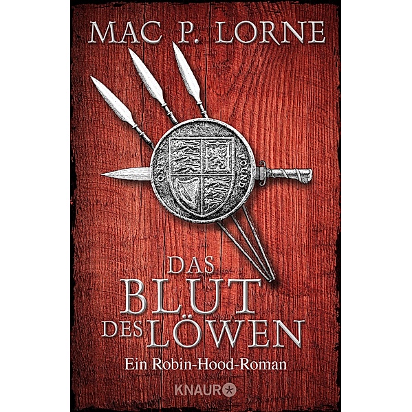 Das Blut des Löwen / Robin Hood Bd.3, Mac P. Lorne