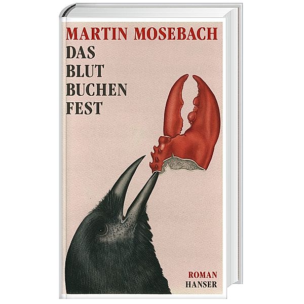 Das Blutbuchenfest, Martin Mosebach