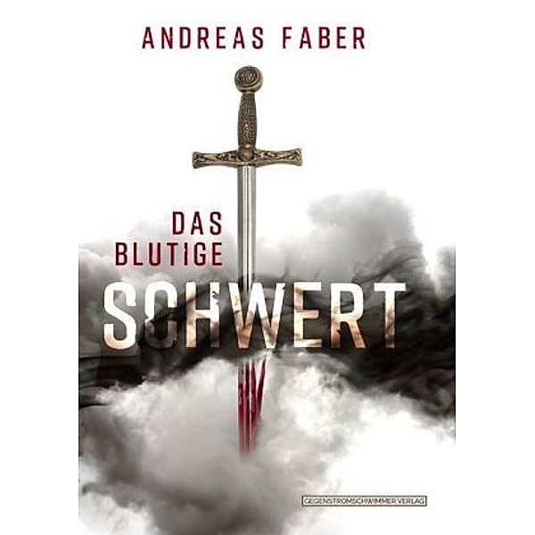 Das blutige Schwert, Andreas Faber