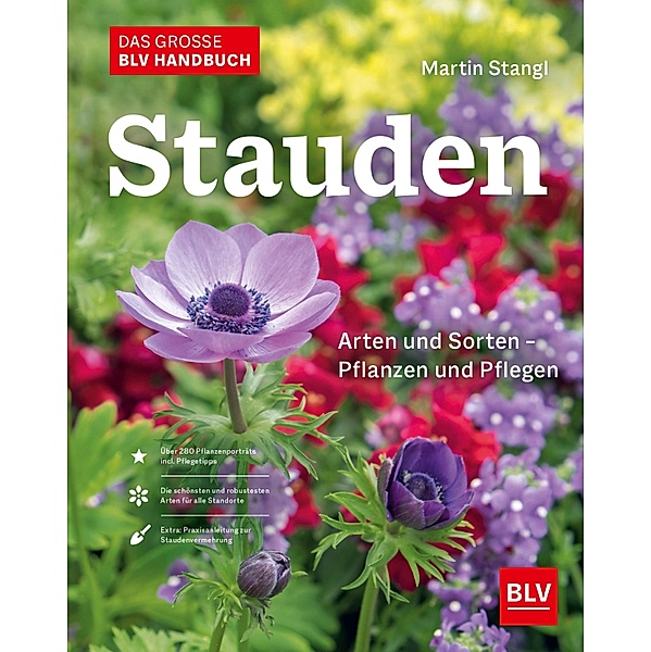 Das BLV Handbuch Stauden, Martin Stangl