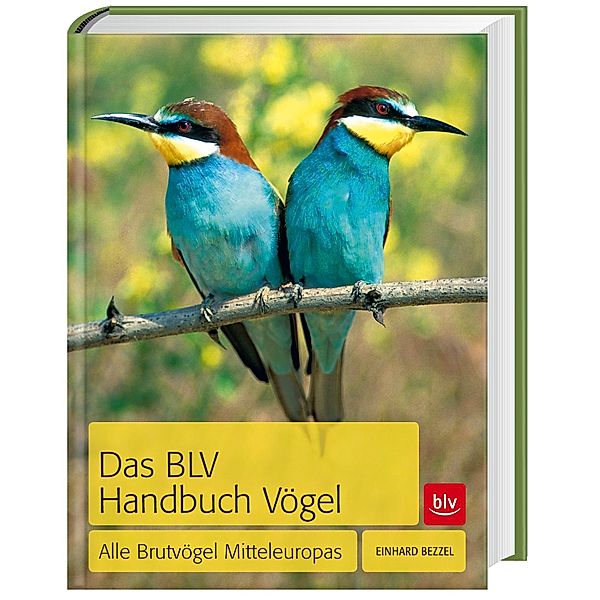 Das BLV Handbuch Vögel, Einhard Bezzel