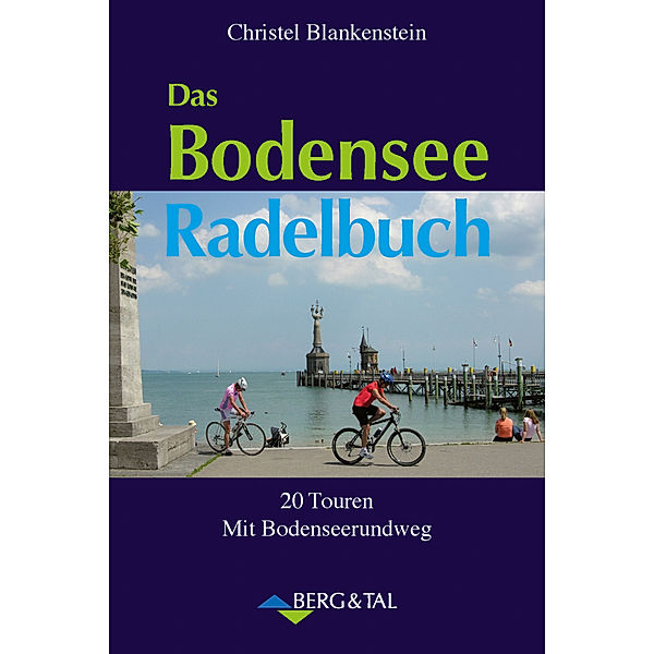Das Bodensee-Radelbuch, Christel Blankenstein