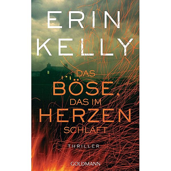 Das Böse, das im Herzen schläft, Erin Kelly