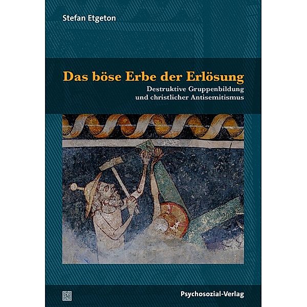 Das böse Erbe der Erlösung, Stefan Etgeton