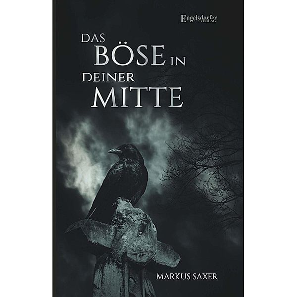 Das Böse in deiner Mitte, Markus Saxer