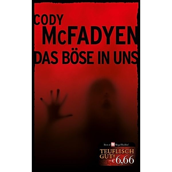 Das Böse in uns, Cody McFadyen