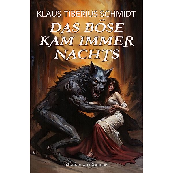 Das Böse kam immer nachts, Klaus Tiberius Schmidt