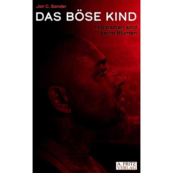 Das böse Kind, Jan C. Sander